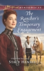 The Rancher's Temporary Engagement - eBook