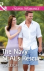 The Navy Seal's Rescue - eBook