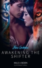 Awakening The Shifter - eBook