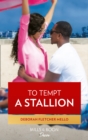 The To Tempt A Stallion - eBook