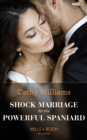 Shock Marriage For The Powerful Spaniard - eBook