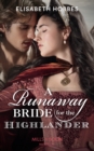 A Runaway Bride For The Highlander - eBook