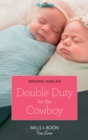 Double Duty For The Cowboy - eBook