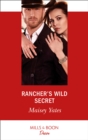 Rancher's Wild Secret - eBook