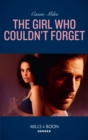The Girl Who Couldn't Forget - eBook
