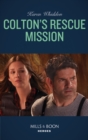 The Colton's Rescue Mission - eBook