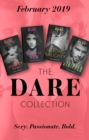 The Dare Collection February 2019 : Her Guilty Secret (Guilty as Sin) / Stripped / Sweet as Sin / Getting Naughty - eBook