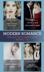 Modern Romance March 2019 Books 1-4 : The Sheikh's Secret Baby (Secret Heirs of Billionaires) / Heiress's Pregnancy Scandal / Contracted for the Spaniard's Heir / Crown Prince's Bought Bride - eBook