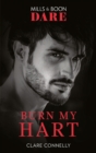 The Burn My Hart - eBook