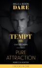 Tempt Me / Pure Attraction : Tempt Me / Pure Attraction - eBook