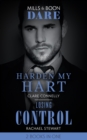 Harden My Hart / Losing Control : Harden My Hart / Losing Control - eBook