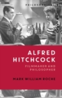 Alfred Hitchcock : Filmmaker and Philosopher - eBook