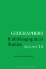Geographers : Biobibliographical Studies, Volume 14 - eBook