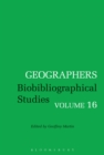 Geographers : Biobibliographical Studies, Volume 16 - eBook