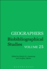 Geographers : Biobibliographical Studies, Volume 25 - eBook