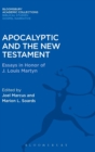 Apocalyptic and the New Testament : Essays in Honor of J. Louis Martyn - Book