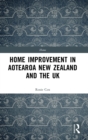 Home Improvement in Aotearoa New Zealand and the UK - Book