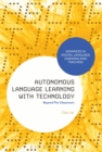Autonomous Language Learning with Technology : Beyond the Classroom - eBook
