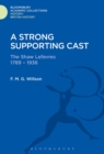 A Strong Supporting Cast : The Shaw Lefevres 1789-1936 - eBook