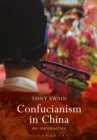 Confucianism in China : An Introduction - eBook
