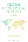 Global Conceptual History : A Reader - eBook