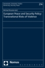 European Peace and Security Policy : Transnational Risks of Violence - eBook