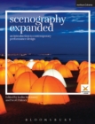 Scenography Expanded : An Introduction to Contemporary Performance Design - Book