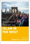 The Bloomsbury Reader on Islam in the West - eBook