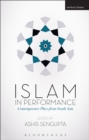 Islam in Performance : Contemporary Plays from South Asia - eBook