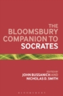 The Bloomsbury Companion to Socrates - Book