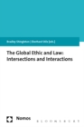 The Global Ethic and Law : Intersections and Interactions - eBook