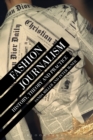 Fashion Journalism : History, Theory, and Practice - eBook