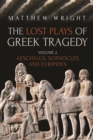 The Lost Plays of Greek Tragedy (Volume 2) : Aeschylus, Sophocles and Euripides - eBook