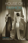 House of Fashion : Haute Couture and the Modern Interior - eBook