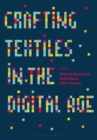 Crafting Textiles in the Digital Age - eBook