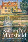 Katherine Mansfield and the Bloomsbury Group - eBook