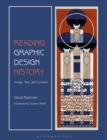 Reading Graphic Design History : Image, Text, and Context - eBook