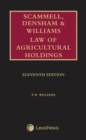 Scammell, Densham & Williams Law of Agricultural Holdings - Book