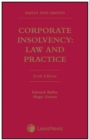 Bailey and Groves: Corporate Insolvency: Law and Practice - Book