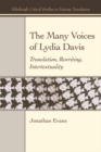 The Many Voices of Lydia Davis : Translation, Rewriting, Intertextuality - Book