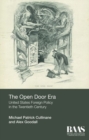 The Open Door Era: United States Foreign Policy in the Twentieth Century - Book