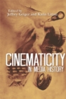 Cinematicity in Media History - Book