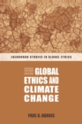 Global Ethics and Climate Change - Book