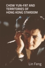 Chow Yun-fat and Territories of Hong Kong Stardom - eBook