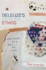 Deleuze's Kantian Ethos : Critique as a Way of Life - eBook