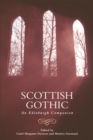 Scottish Gothic : An Edinburgh Companion - Book