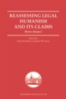Reassessing Legal Humanism and its Claims : Petere Fontes? - Book