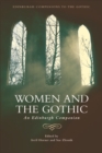 Women and the Gothic : An Edinburgh Companion - eBook