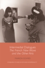 Intermedial Dialogues : The French New Wave and the Other Arts - eBook