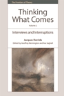 Thinking What Comes, Volume 2 : Institutions, Inventions, and Inscriptions - Book